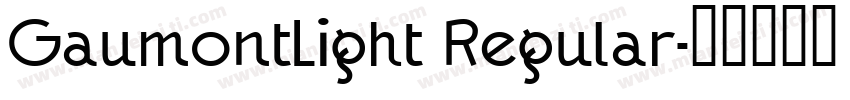 GaumontLight Regular字体转换